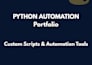 build custom python automation scripts for tasks and workflows